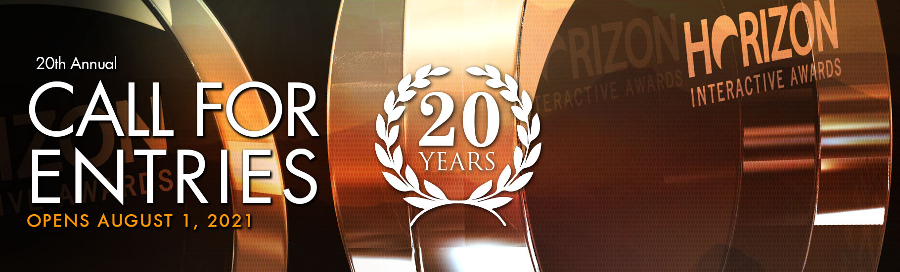 2021 Call for Entries - OPENS AUGUST 1, 2021